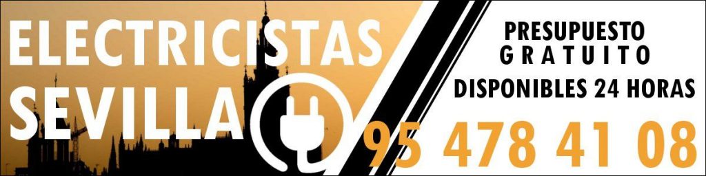 los mejores electricistas sevilla 24 horas